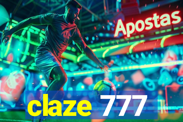 claze 777